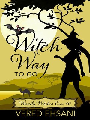cover image of Witch Way to Go